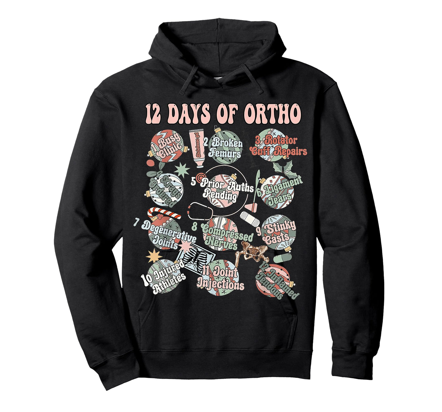 12-Days Of Ortho Christmas Orthopedic Nursing Gift Clothing T-Shirt