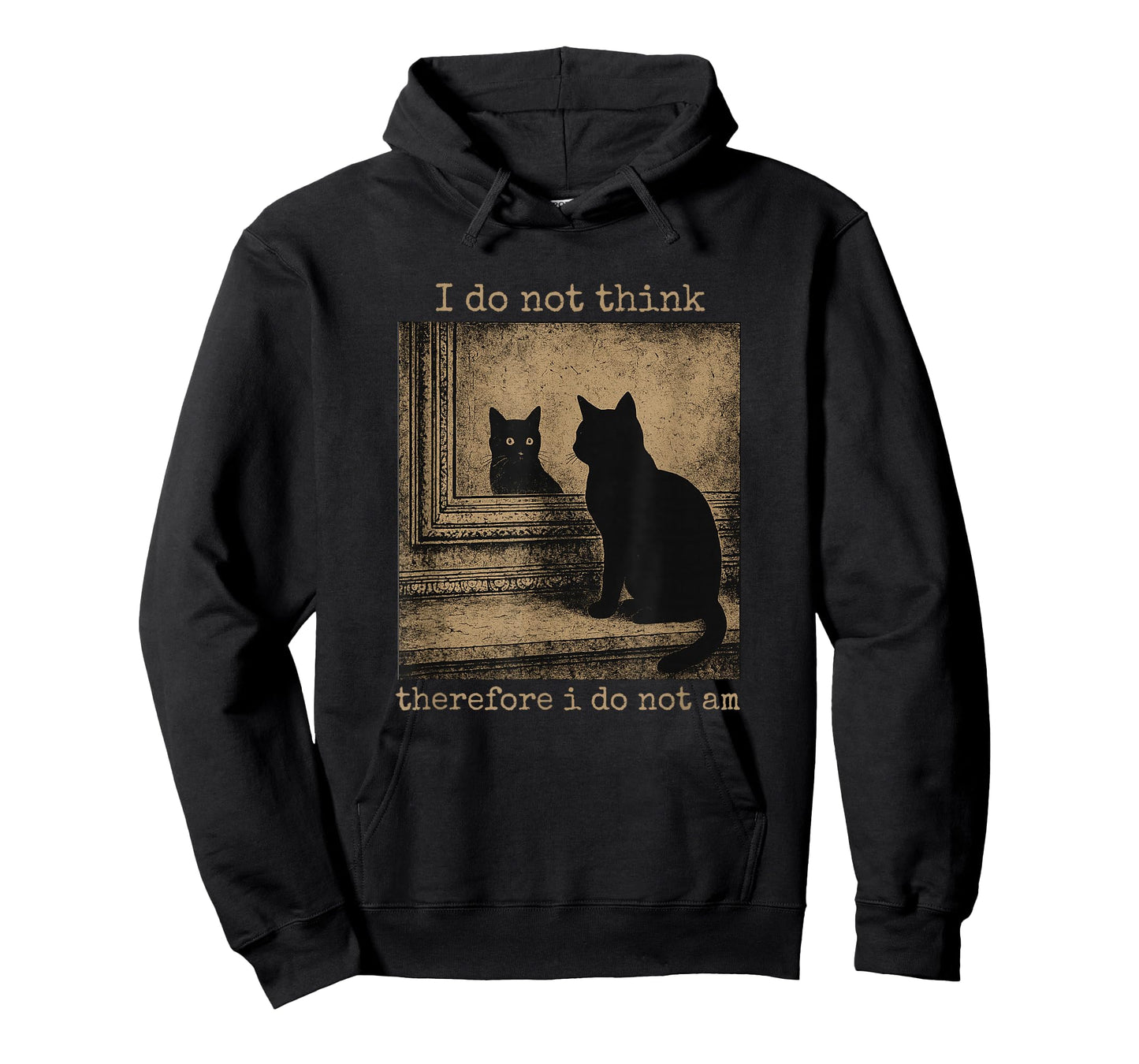 I Do Not Think Therefore I Do Not Am cat meme T-Shirt
