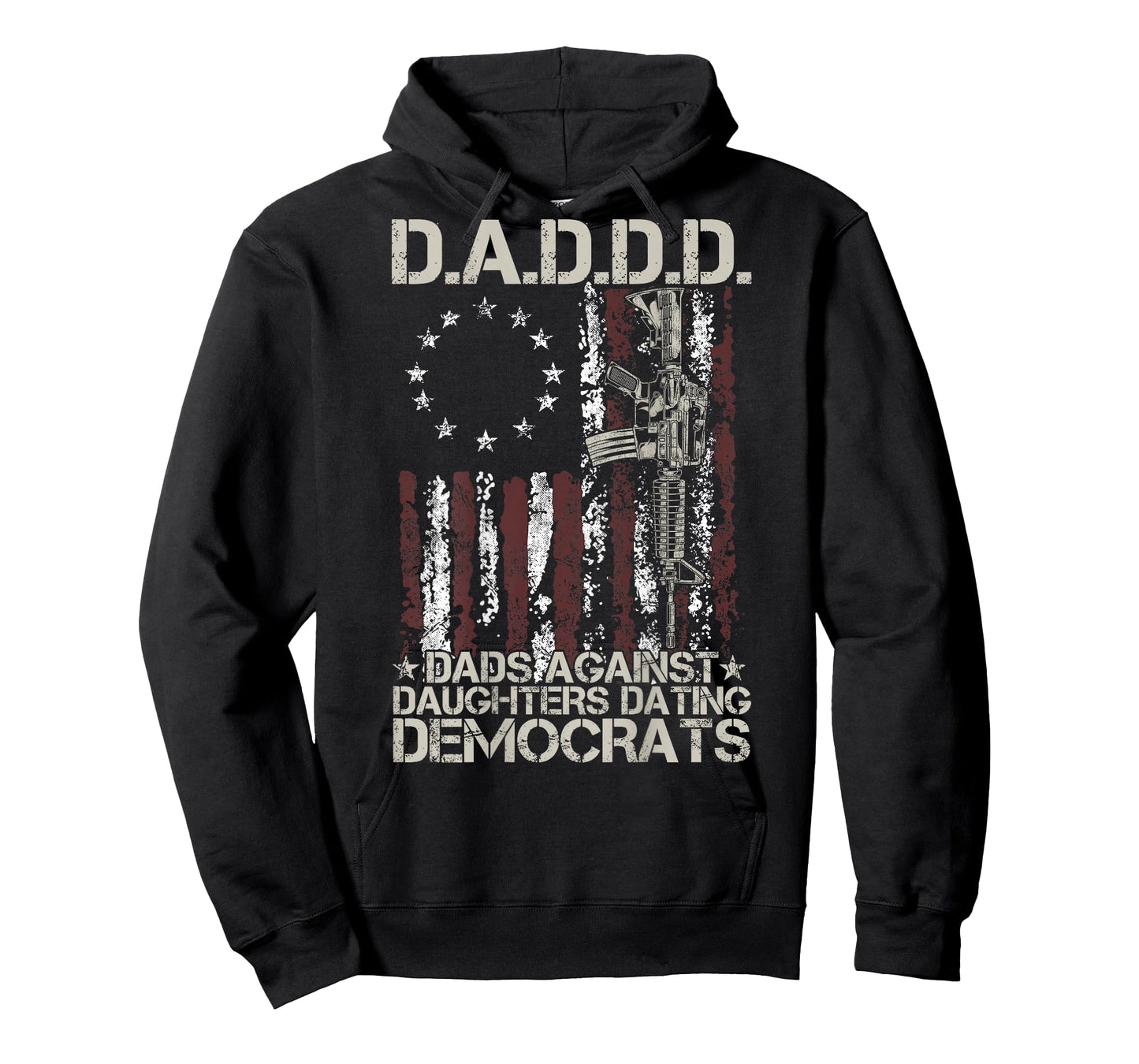 Daddd Gun Dads Against Daughters Dating Democrats (on Back) T-Shirt