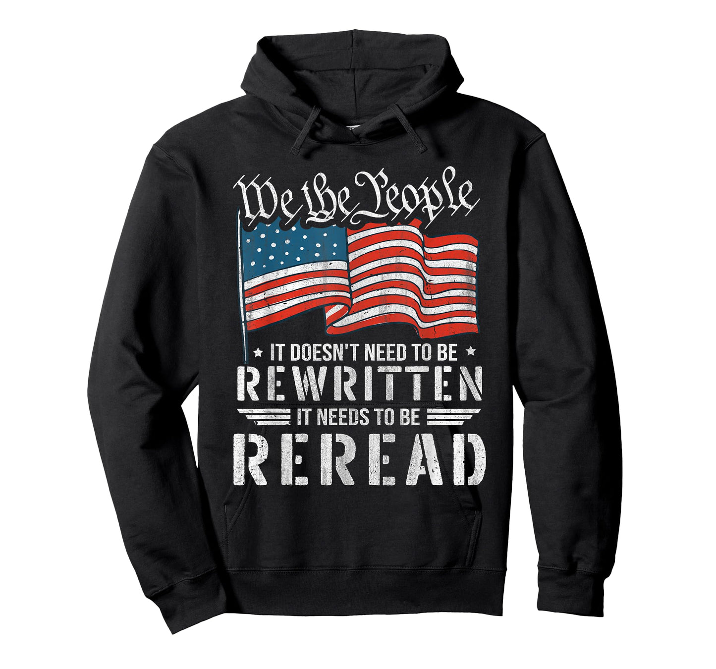 US Flag Constitution of The USA Needs to Be Reread T-Shirt