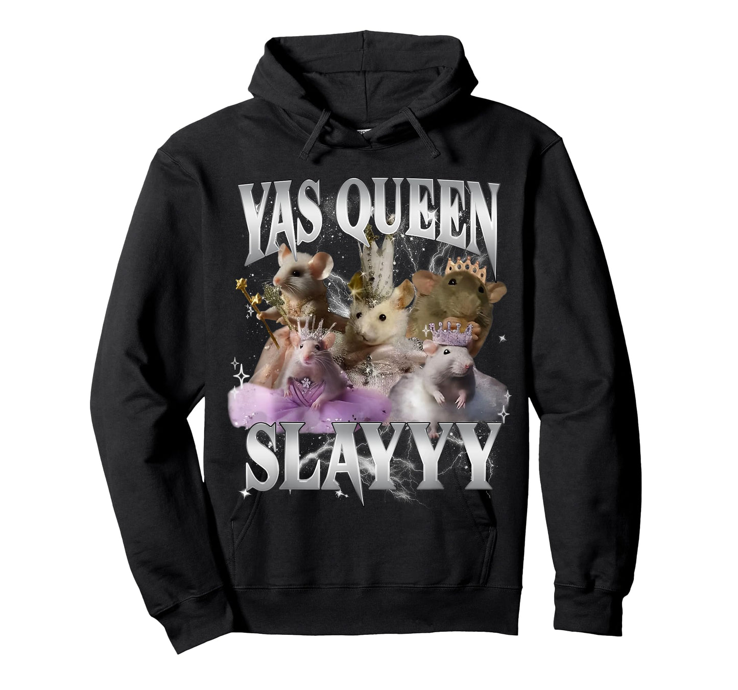 Yas Queen Slay Funny Rat Mouse Meme Sarcastic Costume T-Shirt