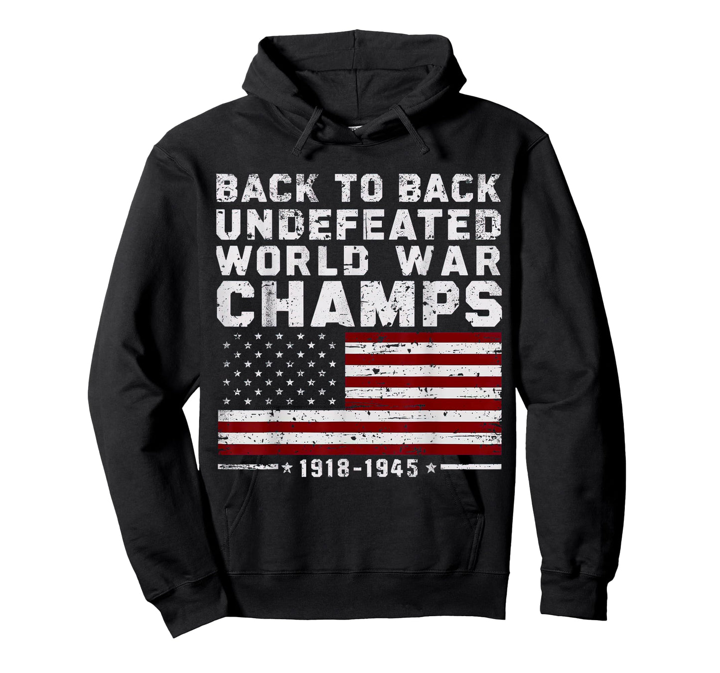 Back To Back Undefeated World War Champs 4th Of July T-Shirt