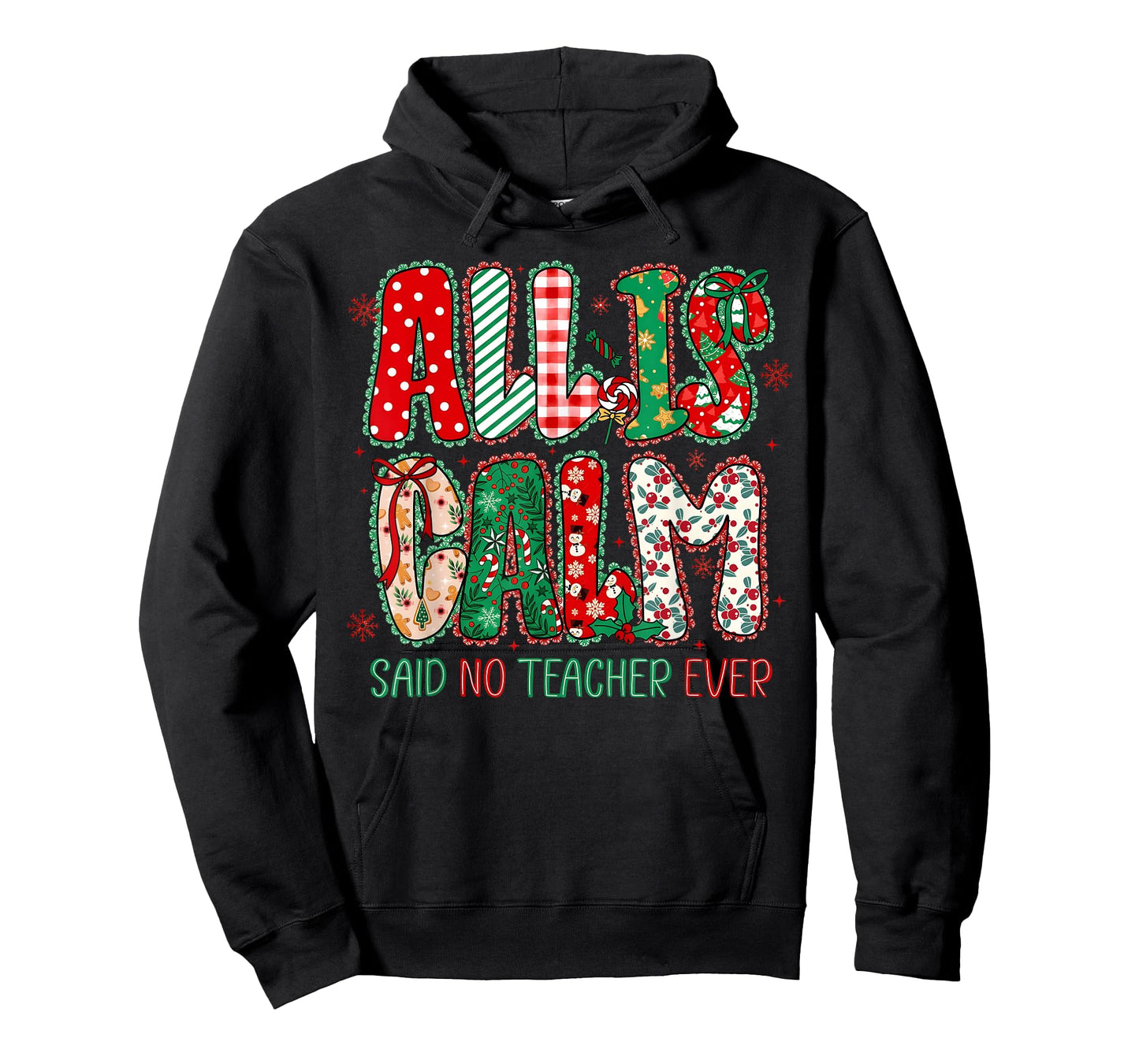 Christmas All is Calm Said No Teacher Ever Lace Women Girl T-Shirt