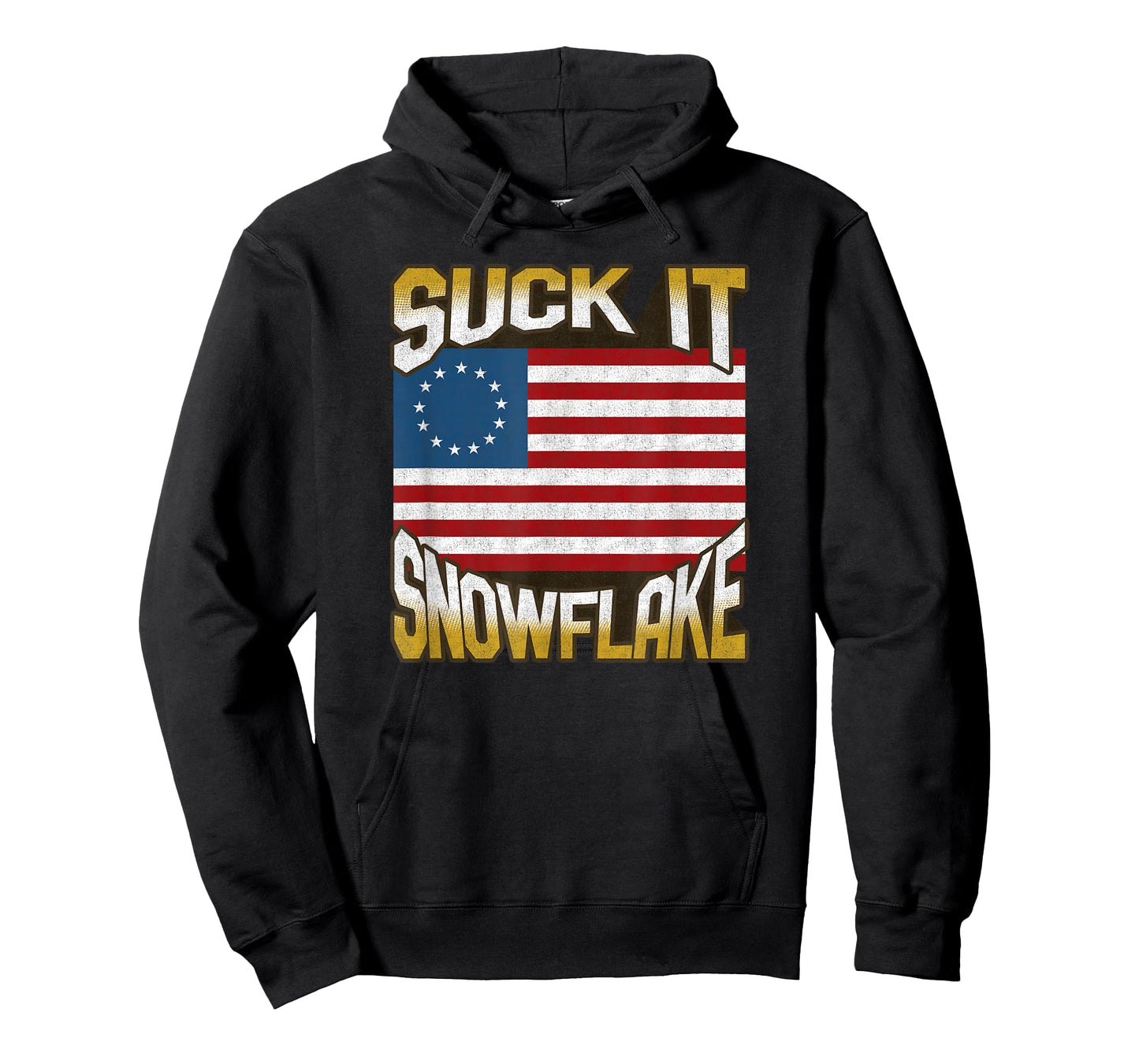 Anti Liberal 1776 Betsy Ross Flag Shirt Suck It Snowflake T-Shirt