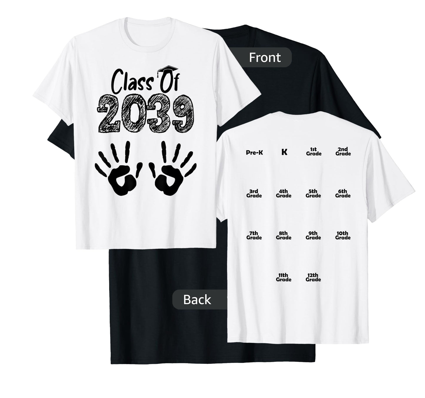 Class of 2039 Grow With Me Shirt Handprint On Back Pre-K T-Shirt