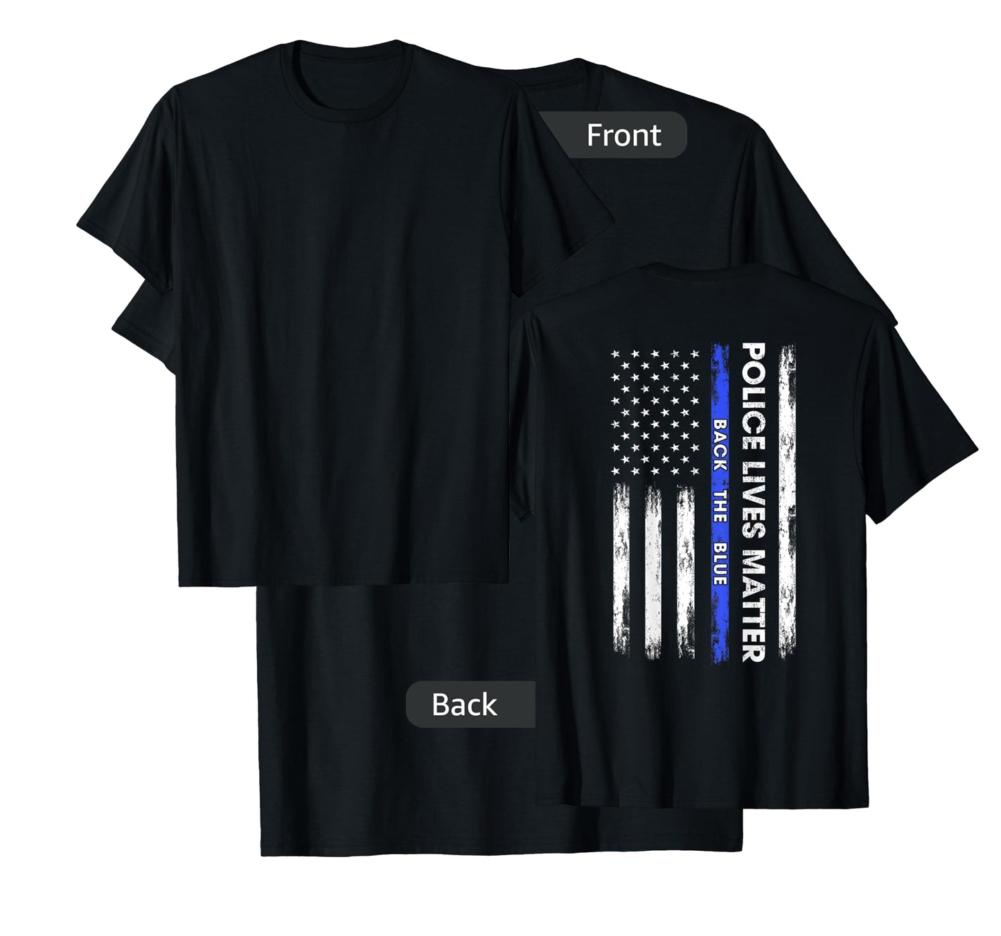 Back The Blue Thin Blue Line USA Flag Police Lives Matter T-Shirt