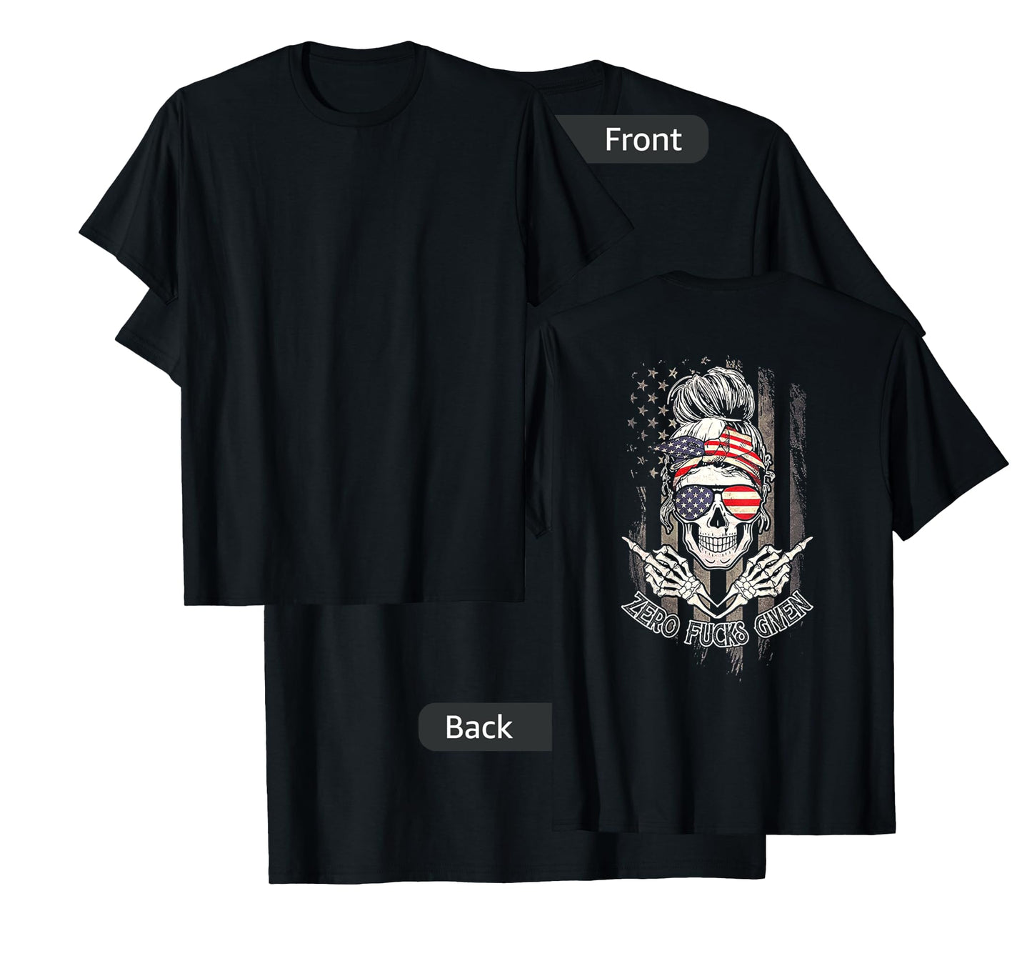 Zero Fucks Given Skull Women Flag T-Shirt