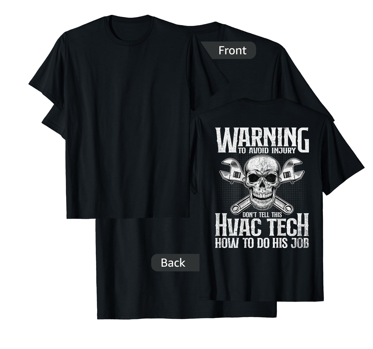 HVAC Technician Funny HVAC Tech Design On Back T-Shirt