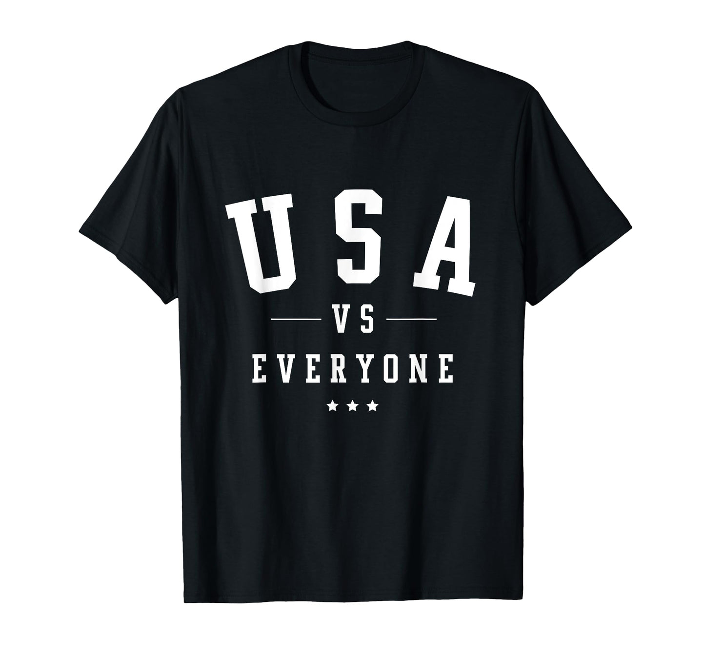 USA vs Everyone 4th of July Women Men T-Shirt
