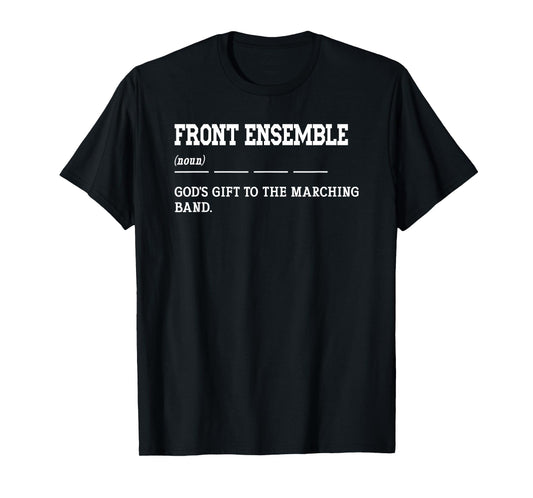 Front Ensemble Definition, Funny Pit Marching Band T-Shirt