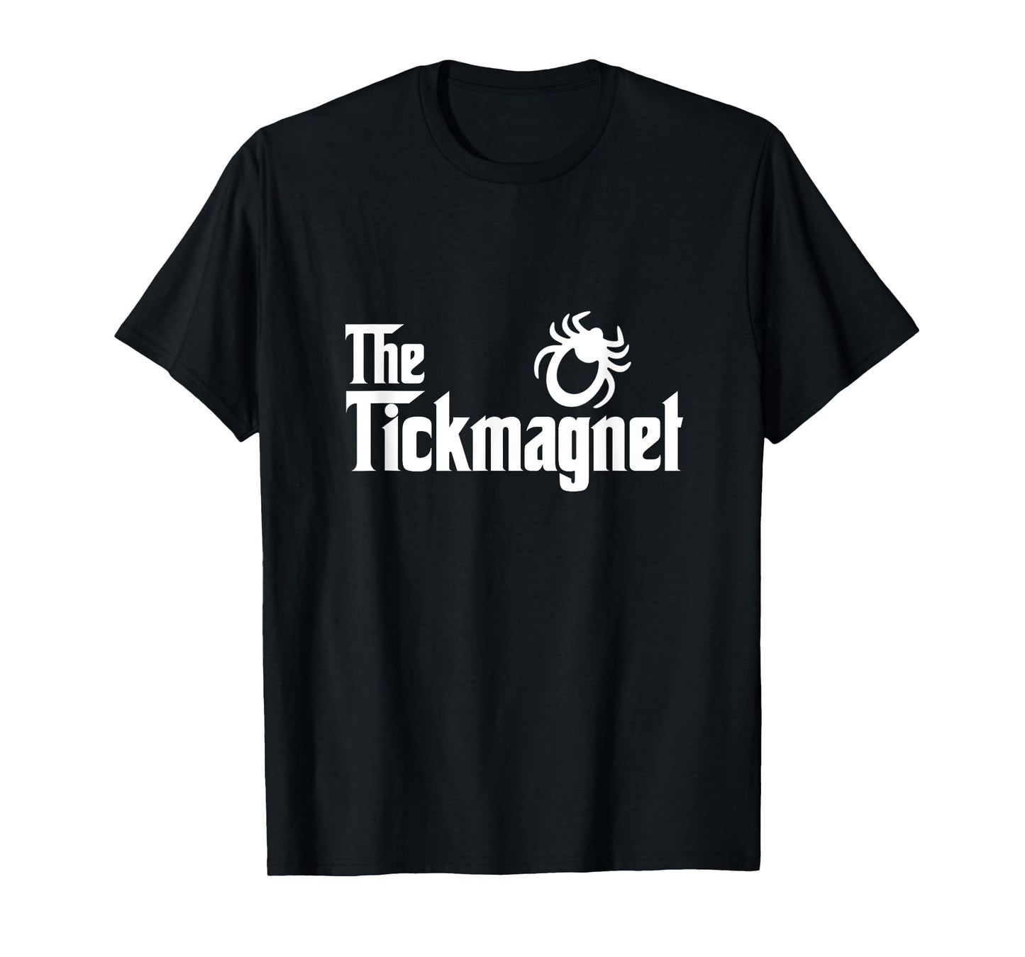 Tick Magnet Funny Summer Camping Hiking Bug Repellent Ticks T-Shirt for Men Women Girls Kids
