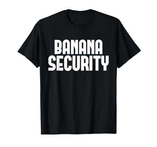 Banana Security T-Shirt