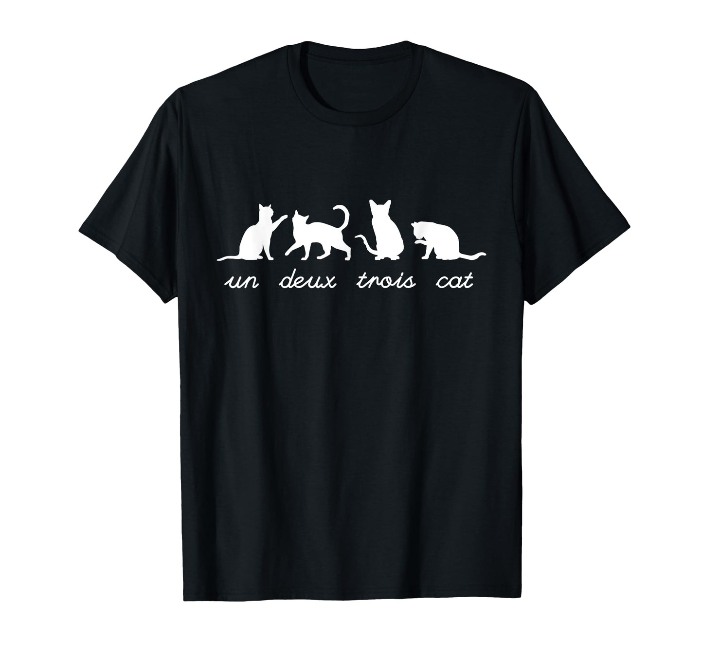Un Deux Trois Cat Cute Funny French Pun Cat Lovers Gift T-Shirt