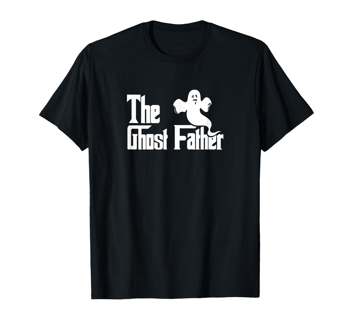 Mens The Ghost Father - Funny Halloween Ghost Dad T-Shirt
