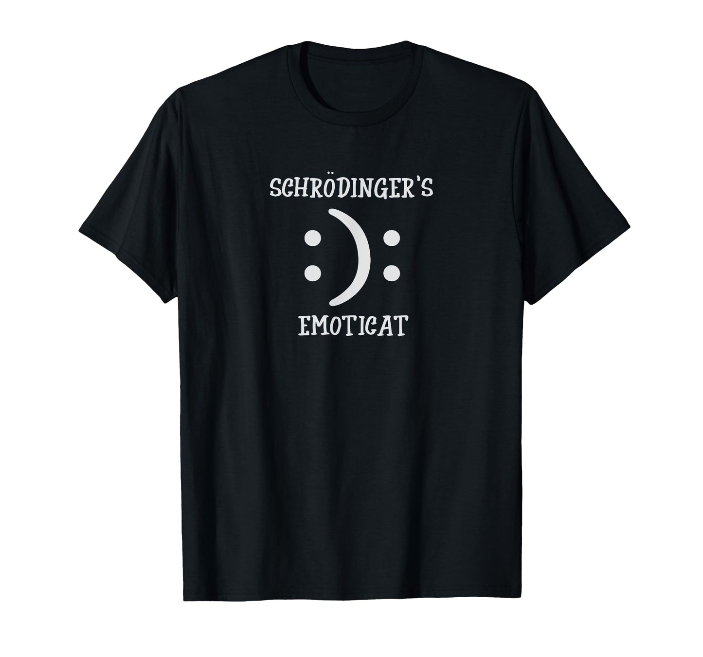 Schrodinger's cat as clever emoticon physicists graphic pun Men Women Girls Kids T-Shirt