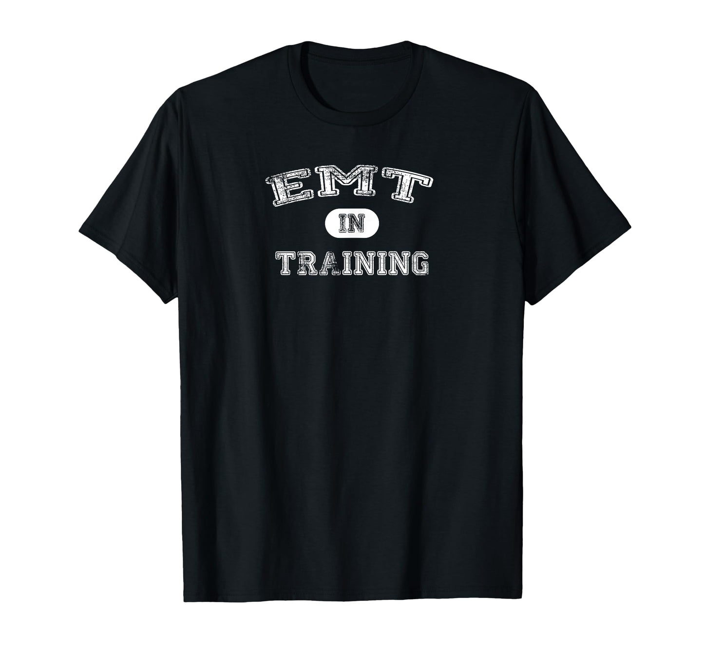 Awesome EMT In Training T-Shirt T-Shirt