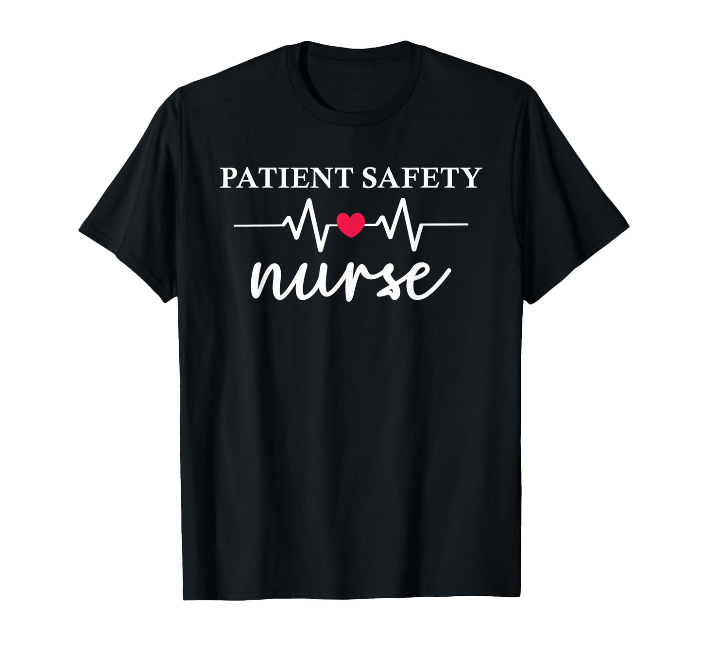 Cute Patient Safety Nurse Nurse Print For Nursing Student T-Shirt