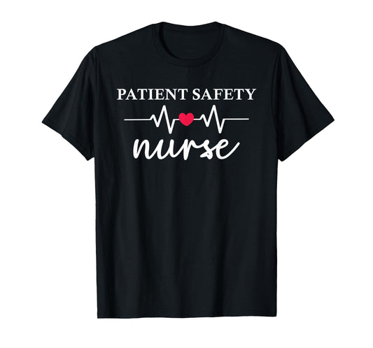 Cute Patient Safety Nurse Nurse Print For Nursing Student T-Shirt