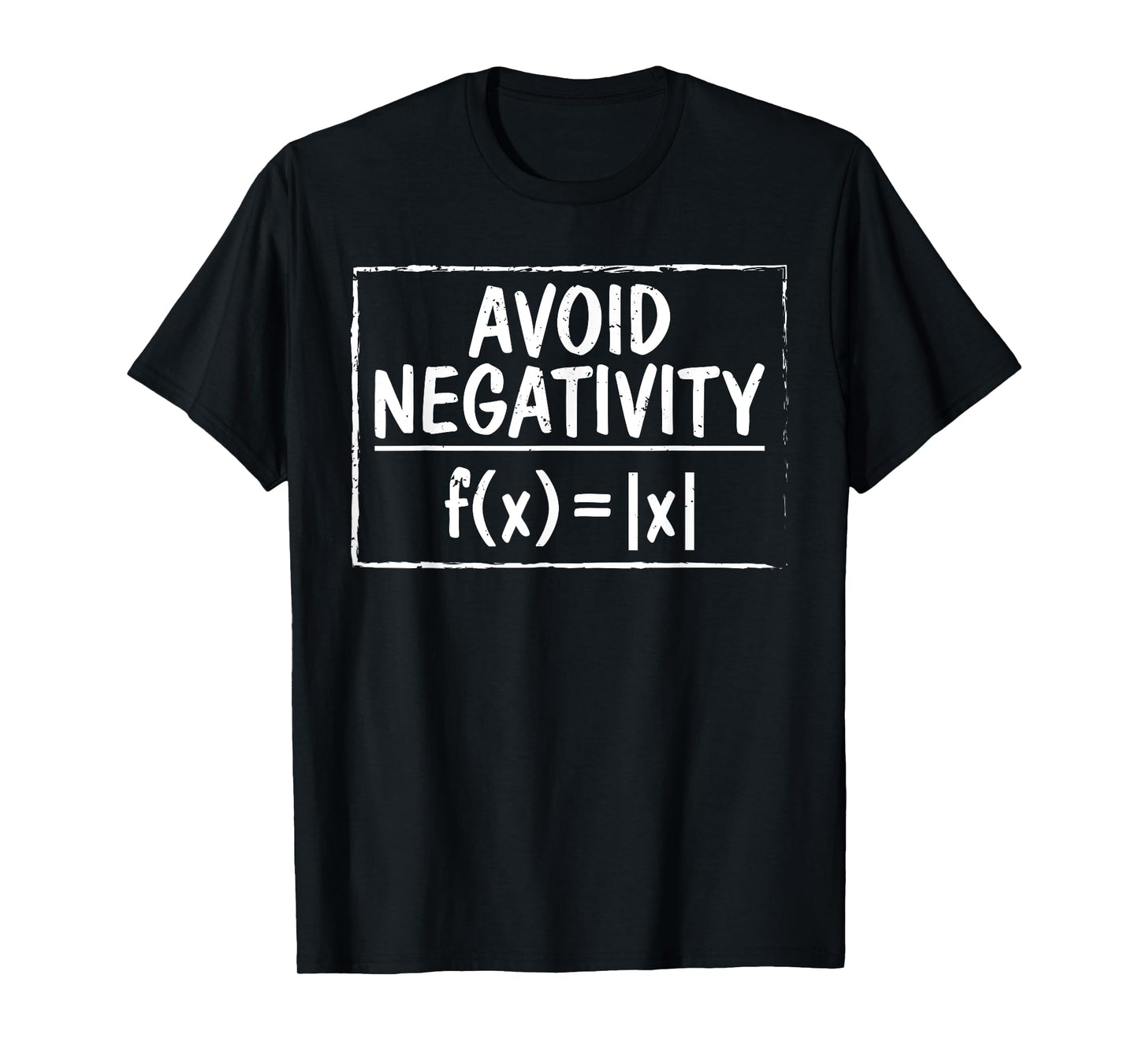 Avoid Negativity Funny Math Problem Engineer T-shirt