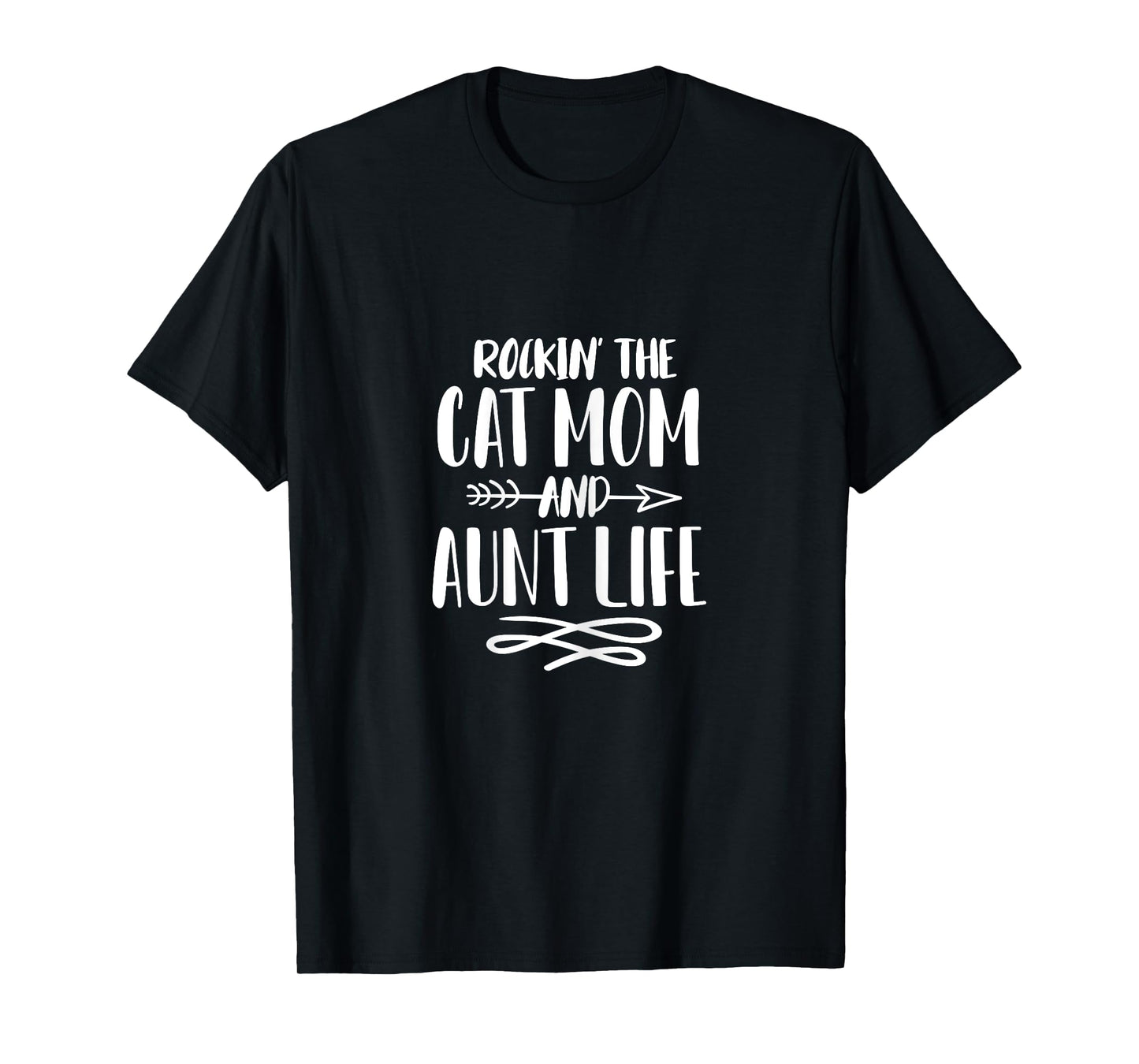 Rockin' The Cat Mom and Aunt Life Auntie Mother's Day Women T-Shirt