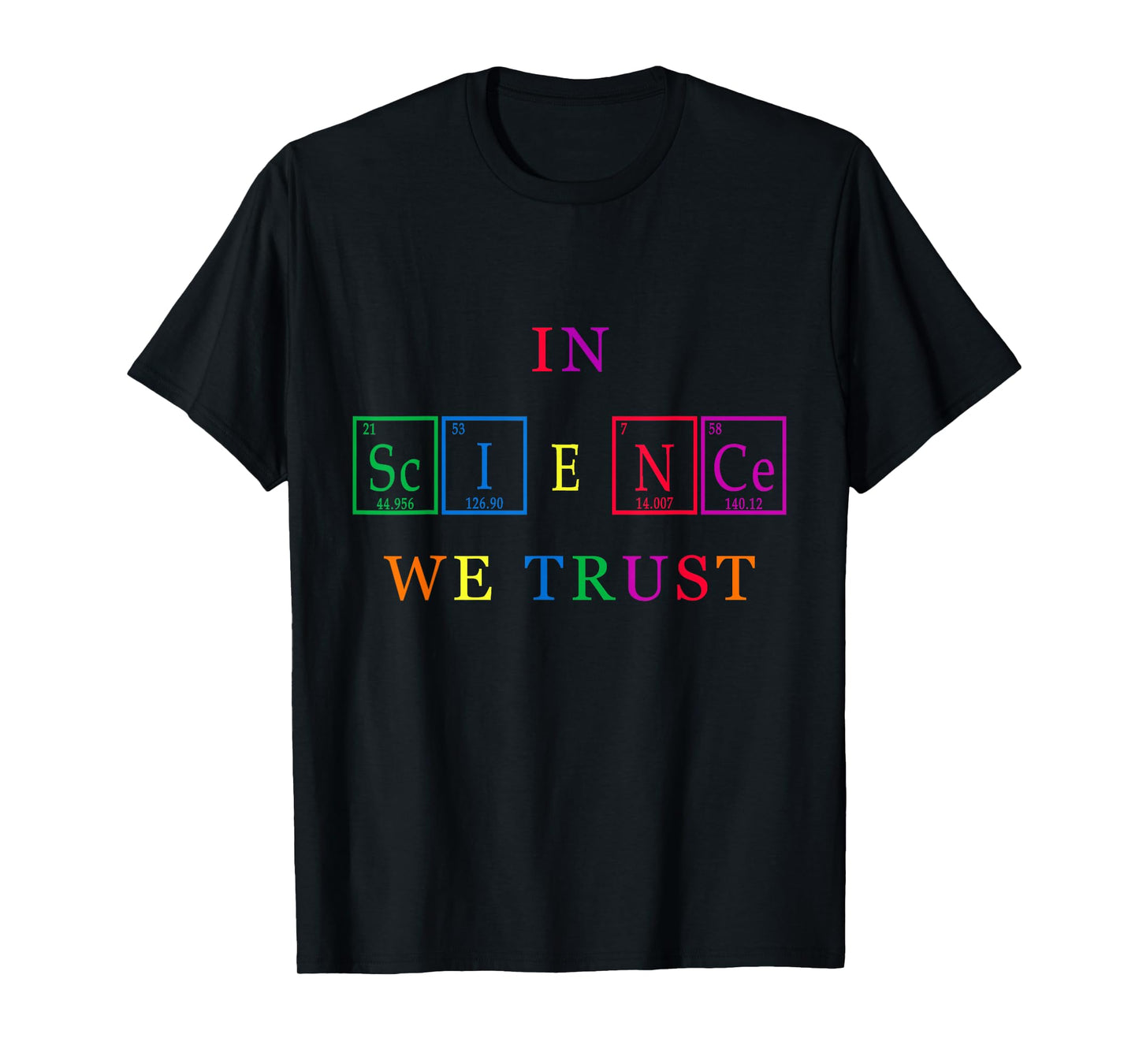 Cute Rainbow In Science We Trust T-Shirt - Gay Pride Shirt T-Shirt