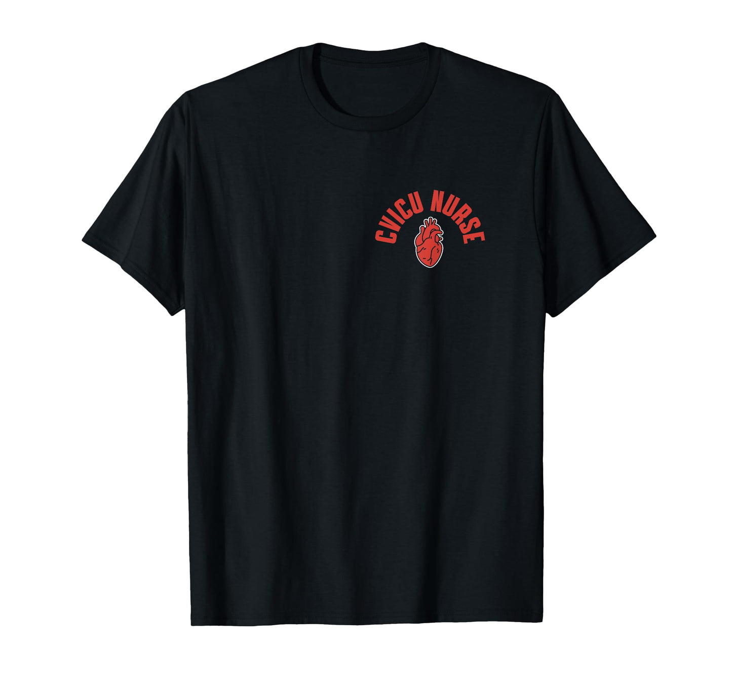 CICU Designs Cardiovascular Intensive Care Unit CVICU Nurse Heart Cardiac Nurse Pocket Apparel RN T-Shirt