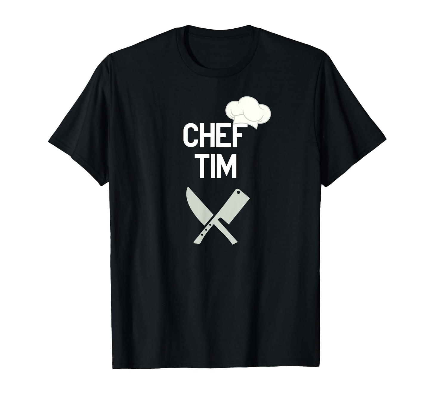 Chef Tim - cooking gifts for men or women T-Shirt