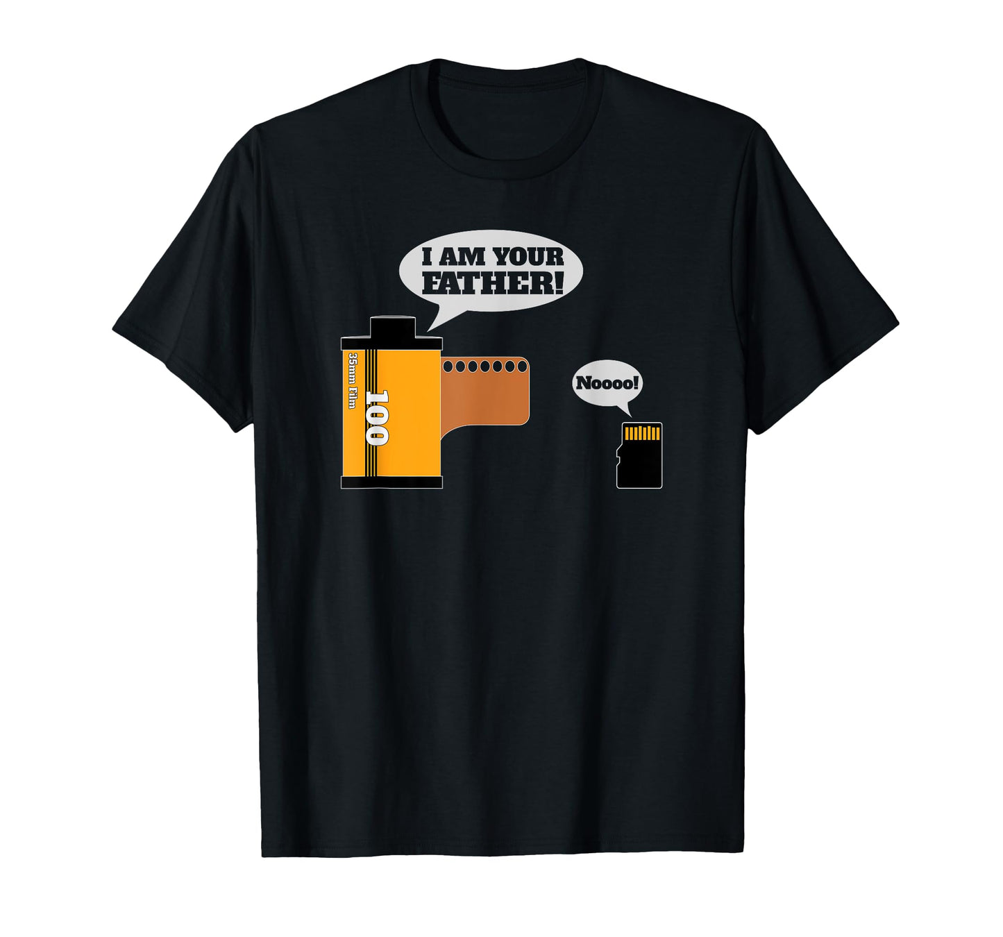 I Am Your Father | Funny Photography T-Shirt