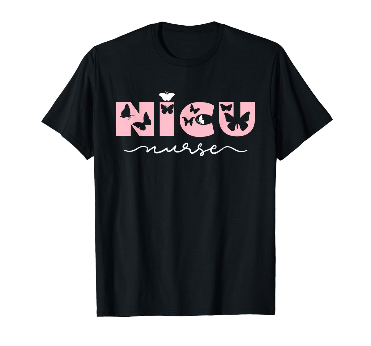 NICU Nurse for Women Pink Cute Butterfly Pediatric Neonatal T-Shirt