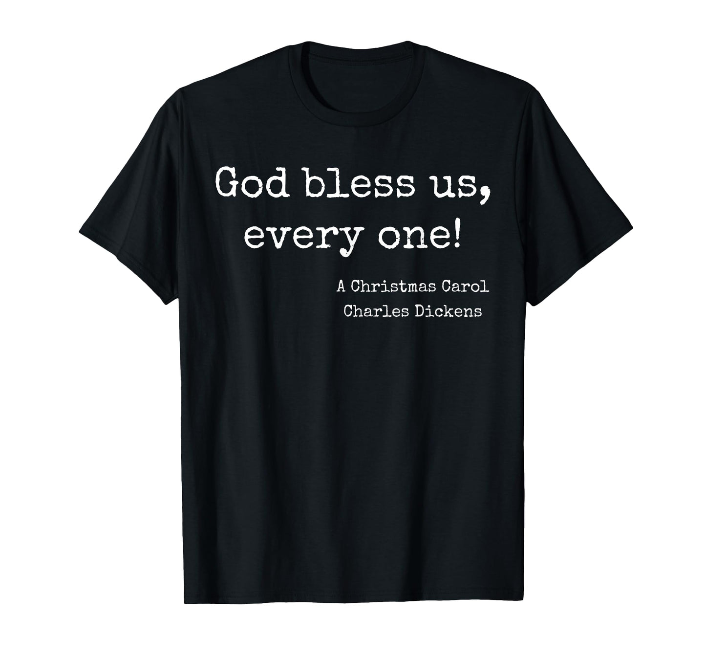 Charles Dickens Book Reader Literature Lover Gifts A Christmas Carol Quote T-Shirt Black Unisex Adults Small Classic Fit Crew Neck Short Sleeve