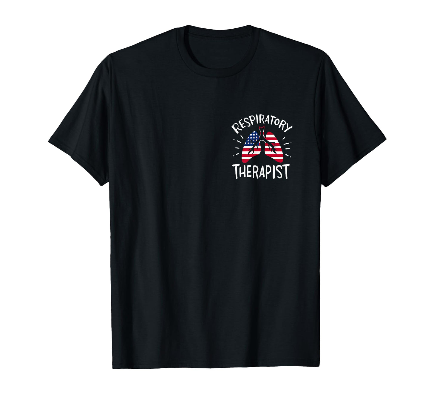 America Lung RT Respiratory Therapy Care Nurse and Doctor T-Shirt