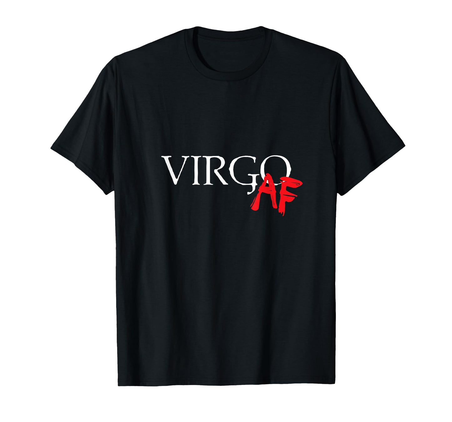 Virgo AF Zodiac Star Sign Astrology Minimalist T-Shirt