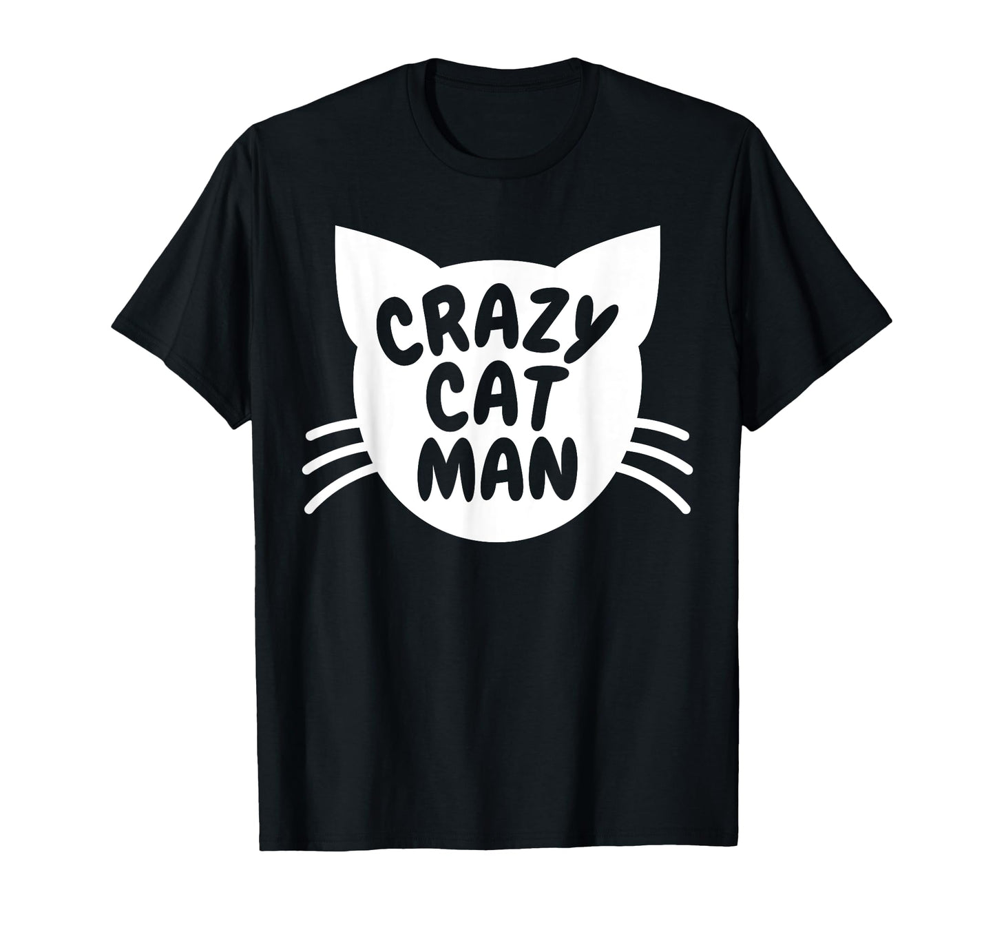 Crazy Cat Man T Shirt T-Shirt