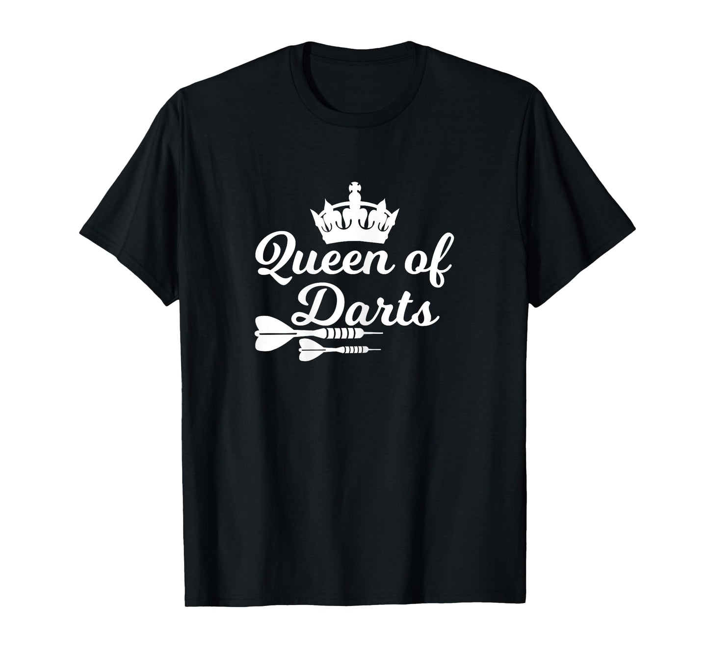 Queen of Darts - Funny Dart Design for Women T-Shirt