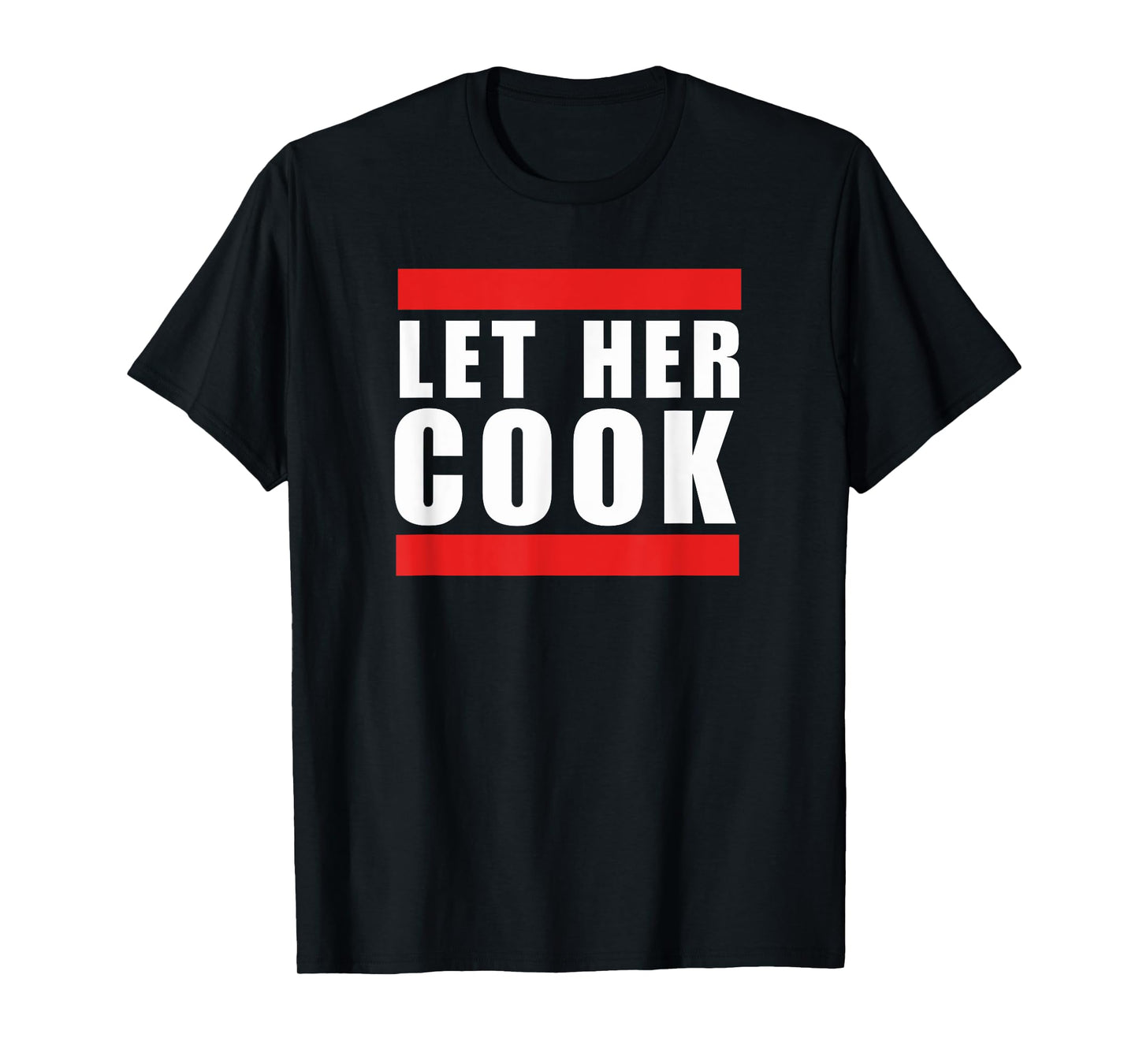 Cool Let her cook funny saying meme thanksgiving humor T-Shirt