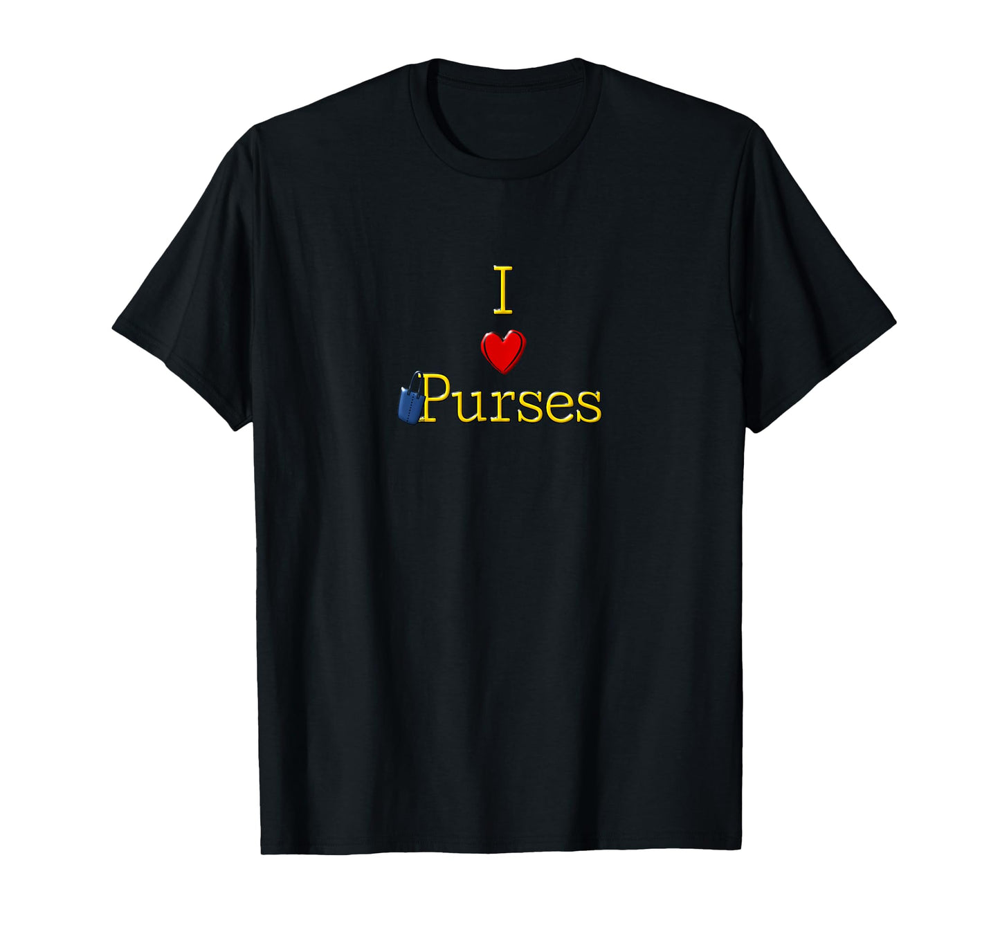 I Love Heart Purses Graphic Cute Designer Handbag Lover Gift T-Shirt