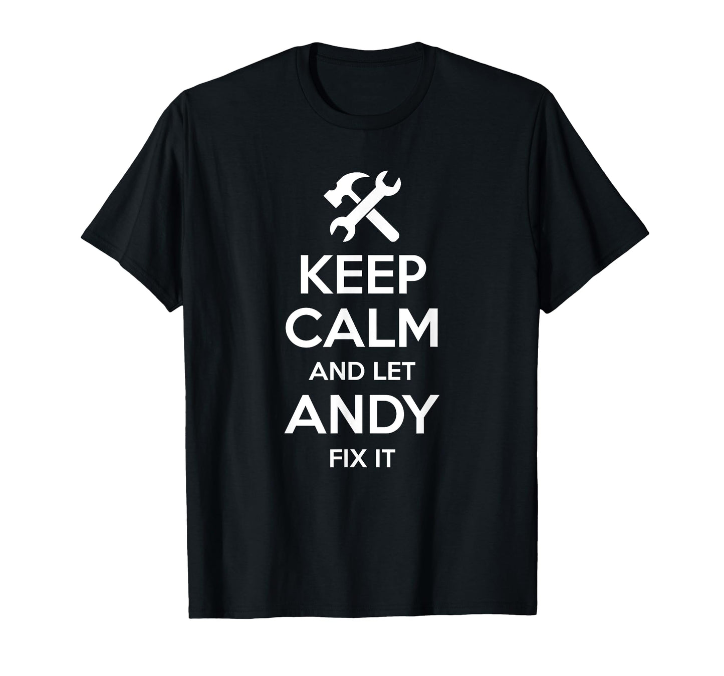 Custom Christmas Fathers Day Engineer Name For Men ANDY Fix Quote Funny Birthday Personalized Name Gift Idea T-Shirt