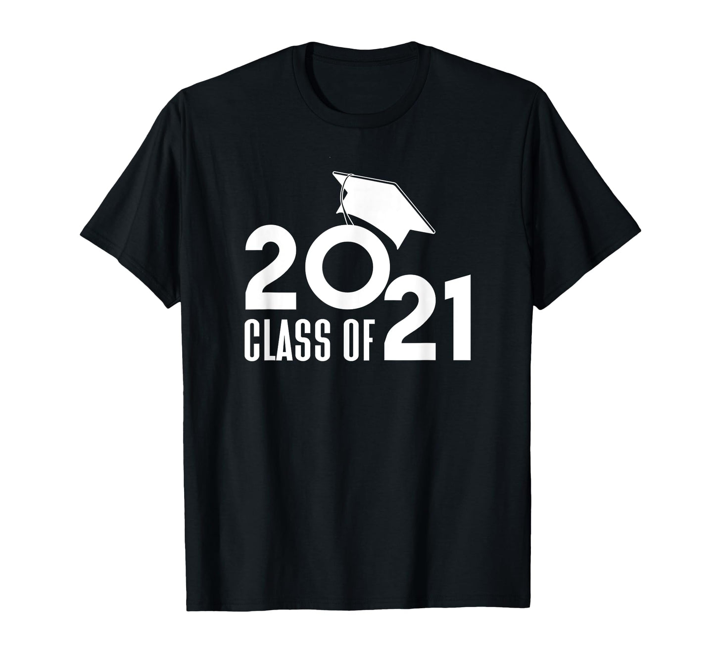 Class of 2021 Graduation 2021 T-Shirt