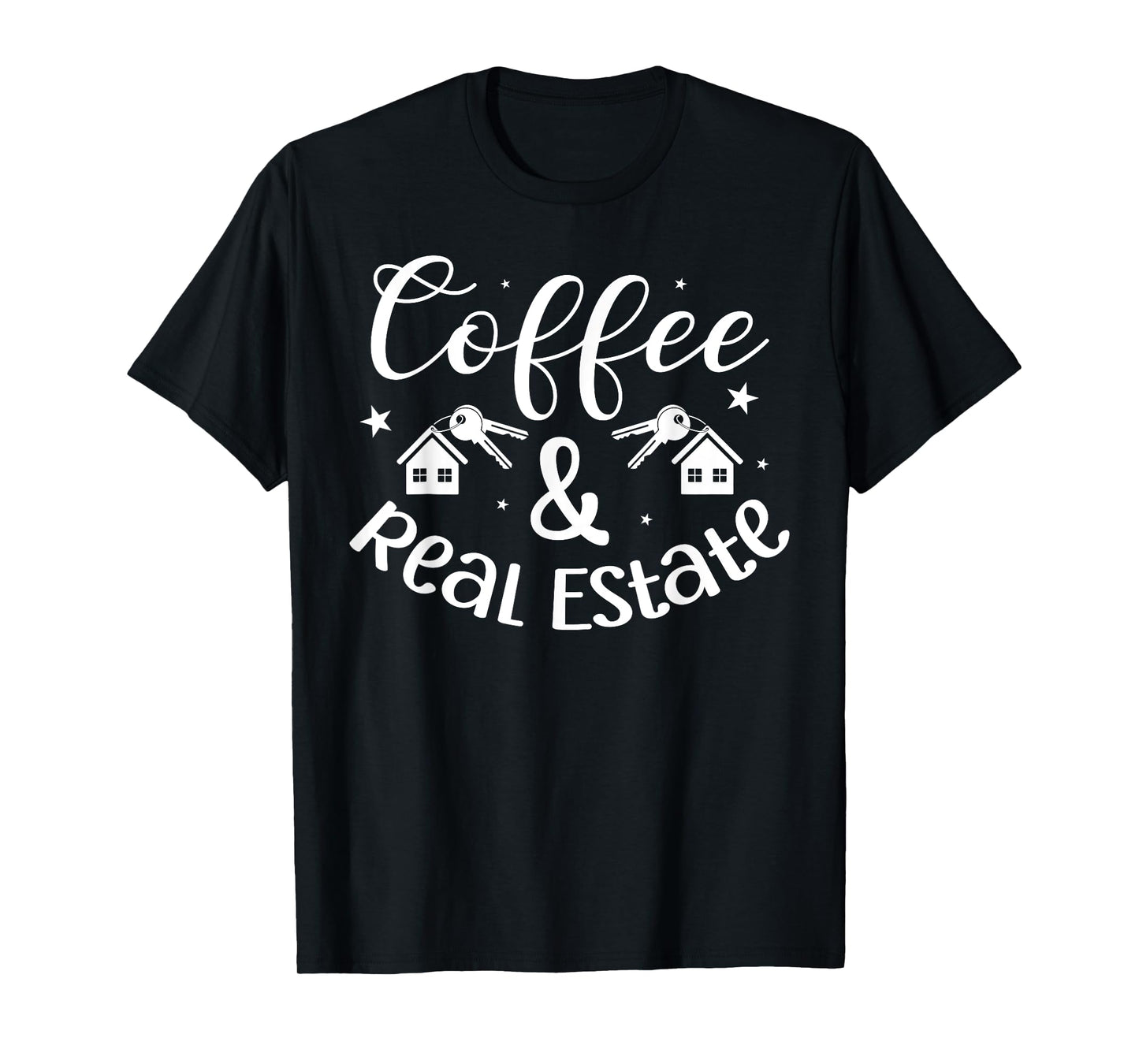 Coffee and Real Estate Investor Real Estate Agent Realtor T-Shirt