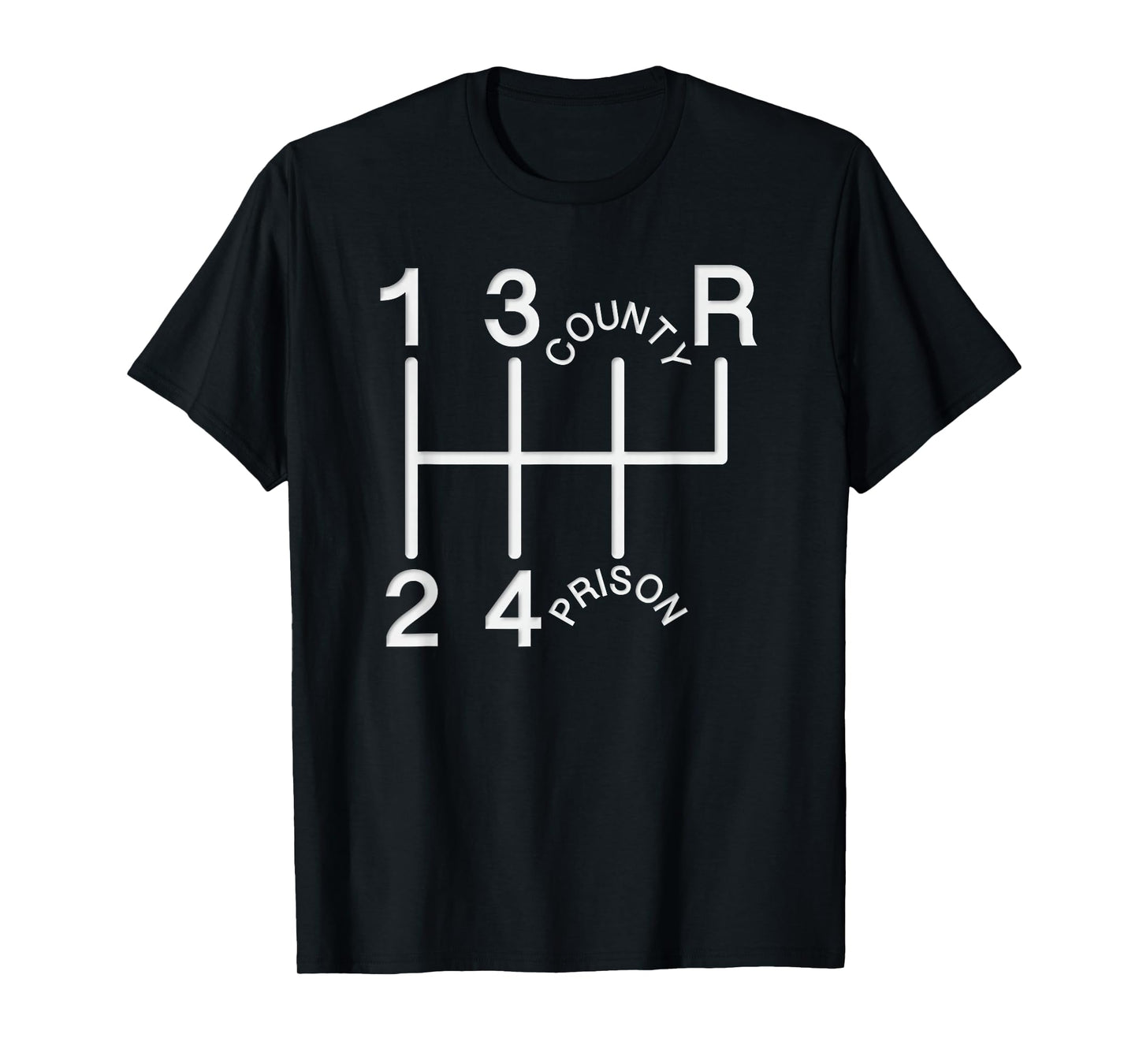 1st 2nd 3rd 4th COUNTY PRISON Shift knob t-shirt T-Shirt
