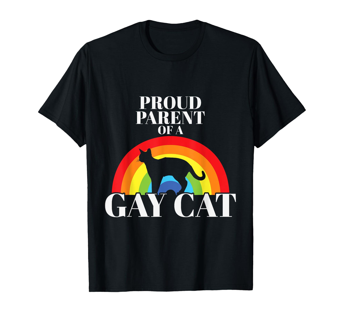 Proud Parent of a Gay Cat LGBT Flag Cats Pride T-Shirt