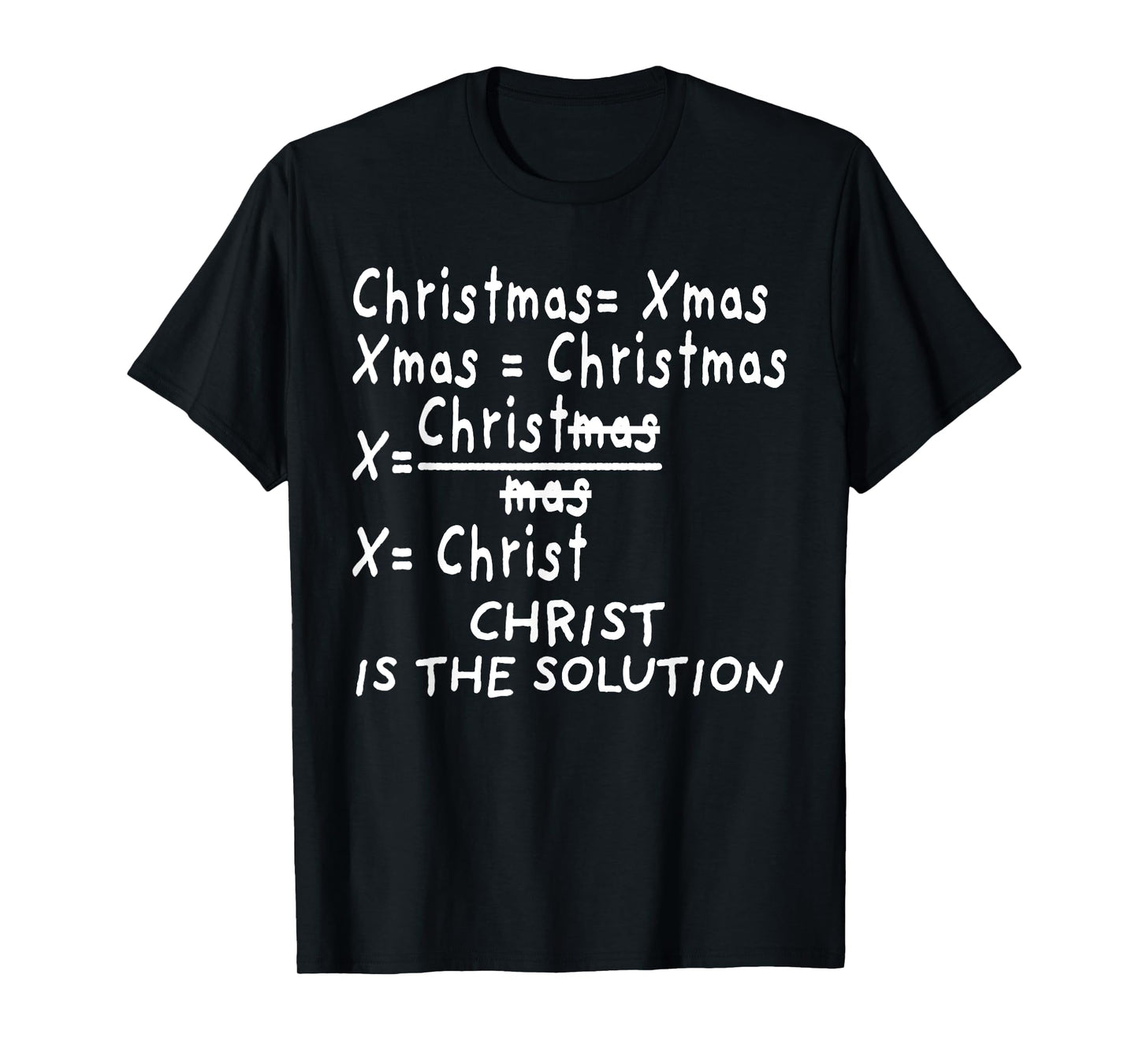 Christ Is the Solution for Catholic Christmas Math Teacher T-Shirt for Men Women Kids