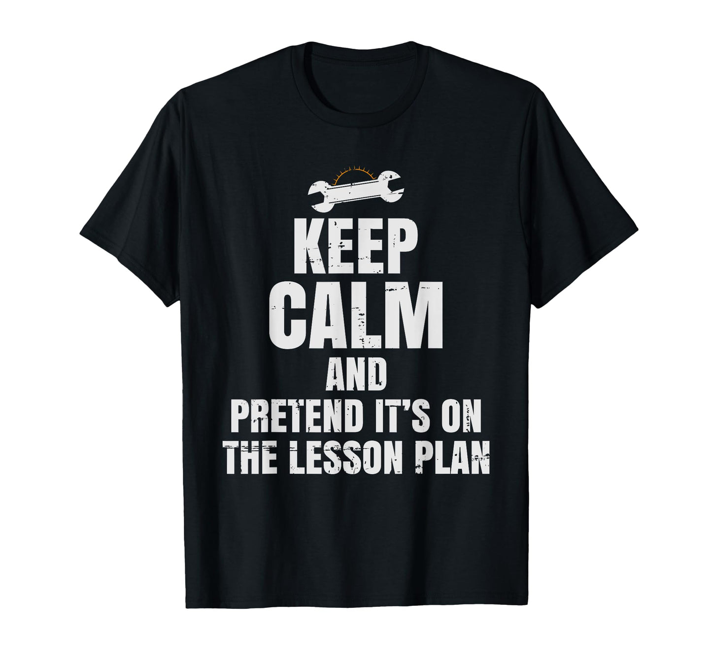 Auto Mechanics Teacher - Pretend It's On The Lesson Plan T-Shirt for Men Women Kids
