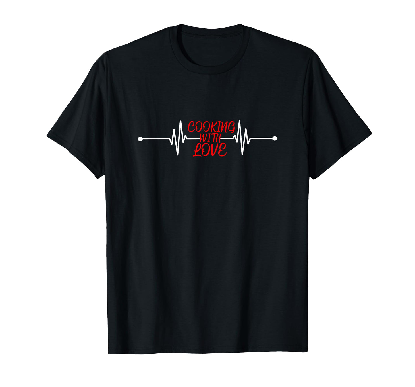 Cooking with love Funny Cooking Chef Gift T-Shirt