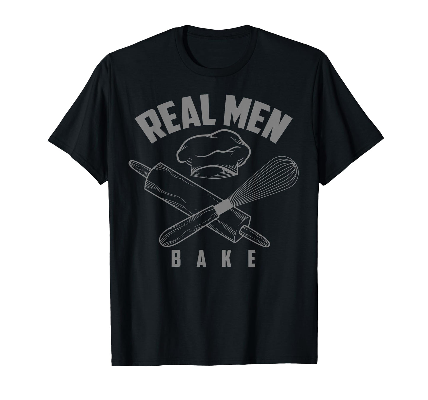 Cool Real Men Bake T-Shirt For Boys Or Boyfriends Who Bake T-Shirt
