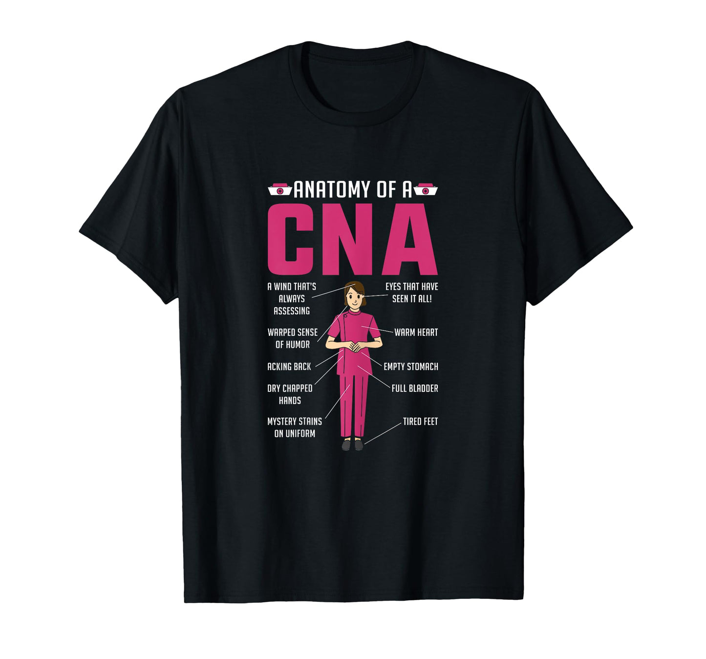Anatomy of a Cna Nurse Day Nursing T-Shirt