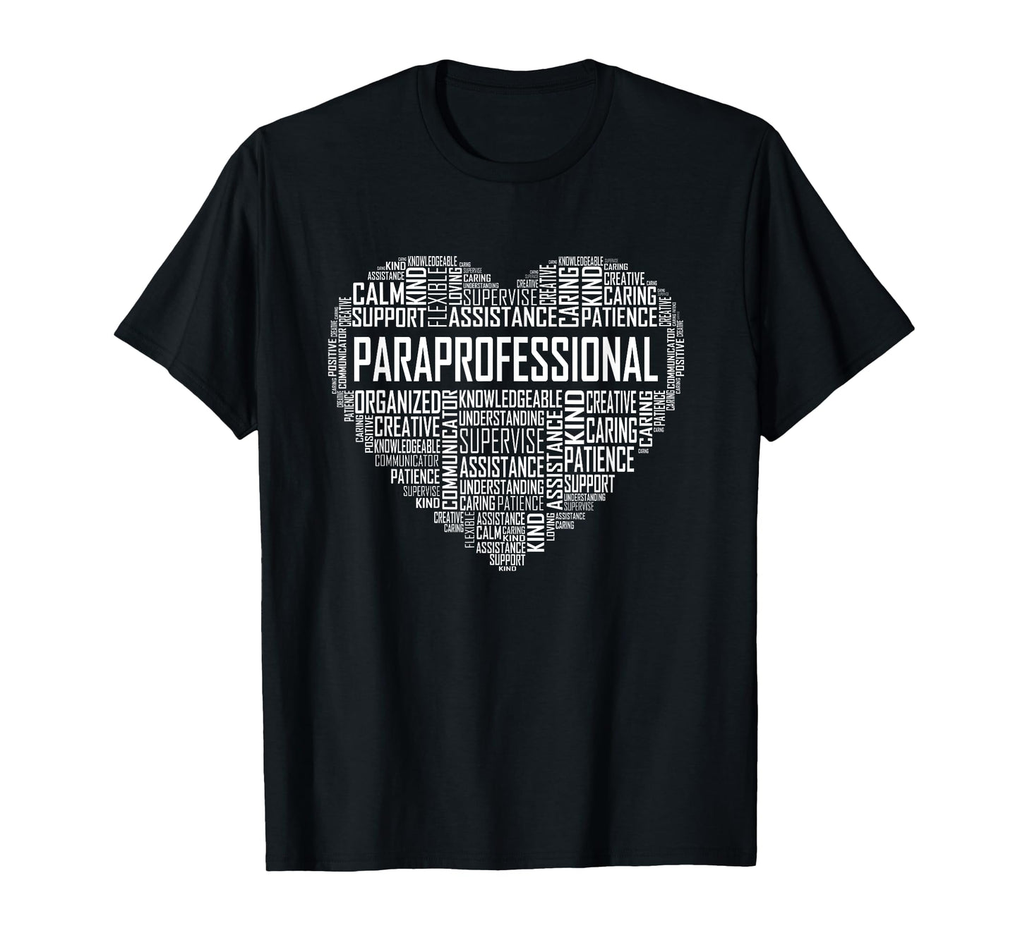 Paraprofessional Heart Appreciation Gift T-Shirt