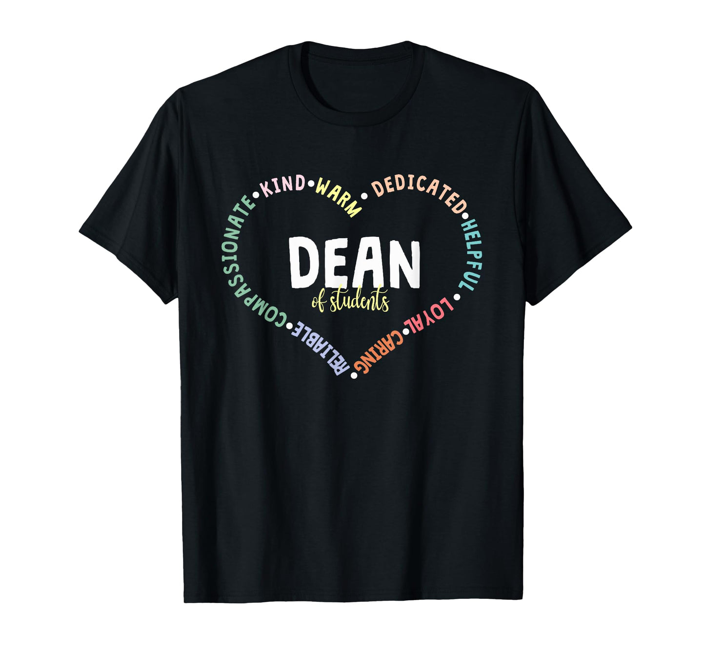 Administrator Appreciation Dean Of Students Back To School T-Shirt