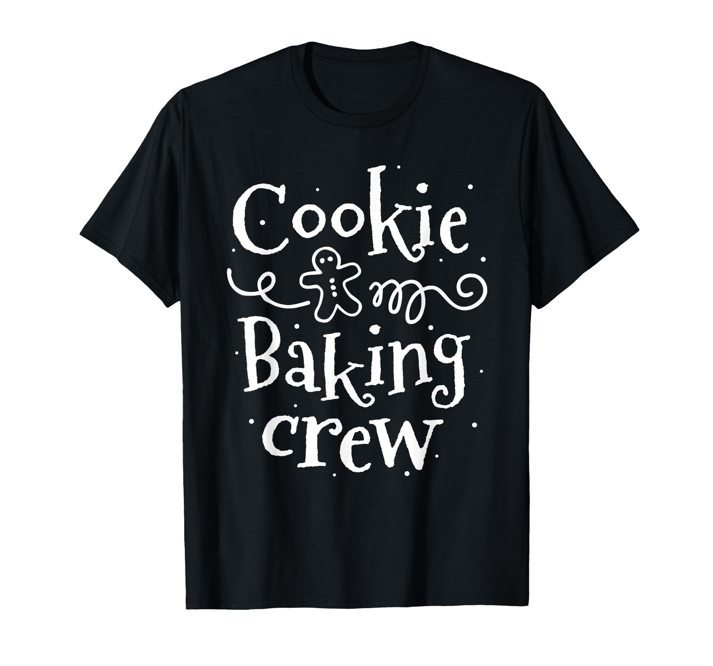 Cookie Baking Crew Baker Bake Kids Women Christmas Baking T-Shirt