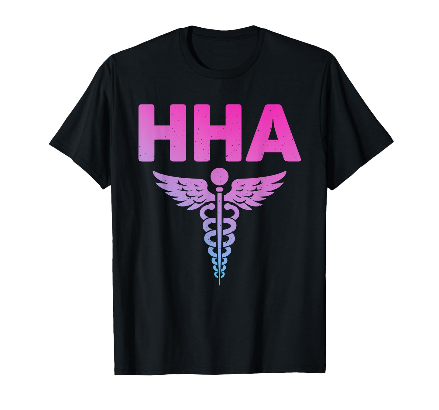 Cool Home Health Aide Art For Men Women Caregiver HHA Nurse T-Shirt